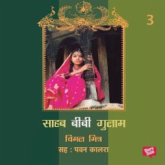 Sahab Bibi Gulam - 3 (MP3-Download) - Mitra, Bimal