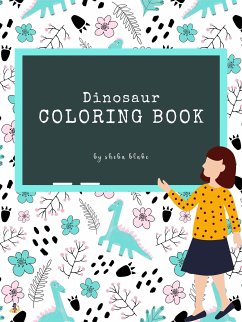 Dinosaur Coloring Book for Kids Ages 3+ (Printable Version) (fixed-layout eBook, ePUB) - Blake, Sheba