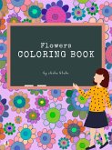 Flowers Coloring Book for Kids Ages 3+ (Printable Version) (fixed-layout eBook, ePUB)