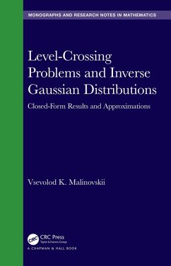 Level-Crossing Problems and Inverse Gaussian Distributions (eBook, PDF) - Malinovskii, Vsevolod K.