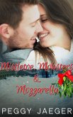 Mistletoe, Mobsters, & Mozzarella (eBook, ePUB)