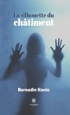 La silhouette du châtiment (eBook, ePUB)