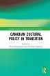 Canadian Cultural Policy in Transition... - Bild 1