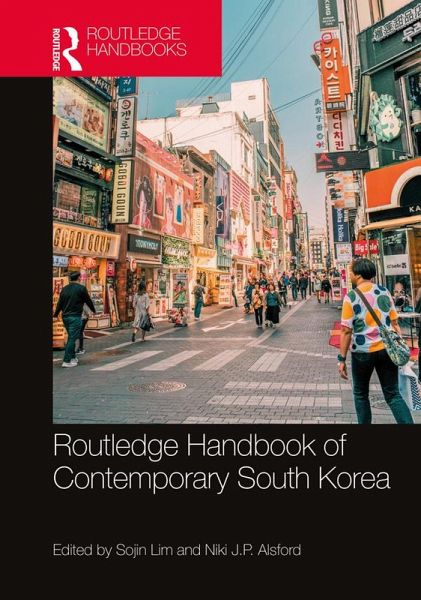 Routledge Handbook of Contemporary South Korea (eBook, ePUB)
