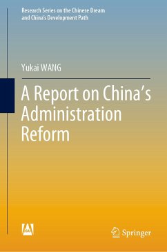 A Report on China’s Administration Reform (eBook, PDF) - WANG, Yukai