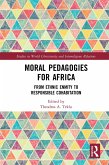 Moral Pedagogies for Africa (eBook, ePUB)