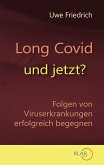 Long Covid - und jetzt? (eBook, ePUB)