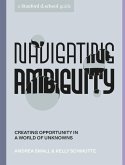 Navigating Ambiguity (eBook, ePUB)