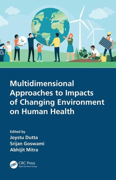 Multidimensional Approaches to Impacts of Changing Environment on Human Health (eBook, ePUB)