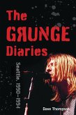 Grunge Diaries (eBook, ePUB) Grunge Diaries (eBook, ePUB)