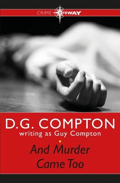 And Murder Came Too (eBook, ePUB) - Compton, Guy; Compton, D G