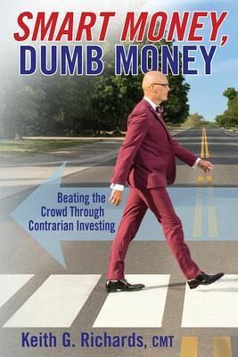 SMART MONEY, Dumb Money (eBook, ePUB)