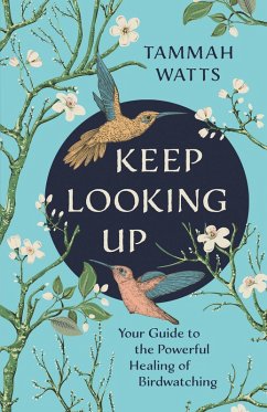 Keep Looking Up (eBook, ePUB) - Watts, Tammah