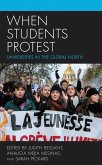When Students Protest (eBook, ePUB) When Students Protest (eBook, ePUB)