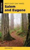 Best Easy Day Hikes Salem and Eugene (eBook, ePUB)