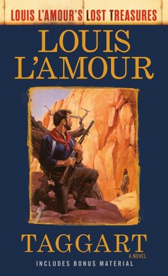 Taggart (Louis L'Amour's Lost Treasures) (eBook, ePUB) - L'Amour, Louis