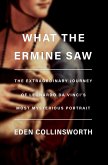 What the Ermine Saw (eBook, ePUB)