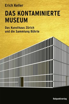 Das kontaminierte Museum (eBook, ePUB) - Erich Keller