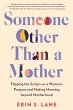 Someone Other Than a Mother (eBook,... - Bild 1