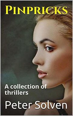 Cover Pinpricks A Collection of Thrillers (eBook, ePUB)