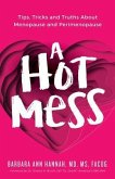 A Hot Mess (eBook, ePUB)
