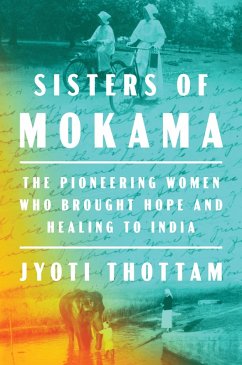 Sisters of Mokama (eBook, ePUB) - Thottam, Jyoti