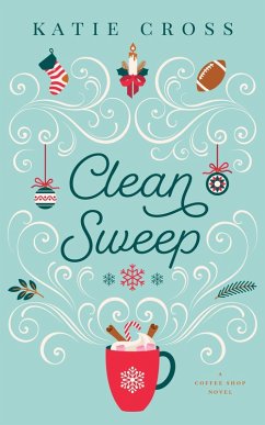 Cover Clean Sweep (The Coffee Shop Series, #8) (eBook, ePUB)