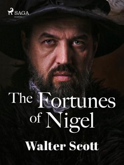 The Fortunes of Nigel (eBook, ePUB) - Scott, Walter