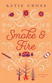 Smoke and Fire (The Coffee Shop Series, #7) (eBook, ePUB)