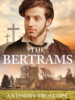 The Bertrams (eBook, ePUB) - Trollope, Anthony