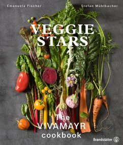 Veggie Stars (eBook, ePUB) - Fischer, Emanuela; Mühlbacher, Stefan