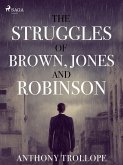 The Struggles of Brown, Jones, and Robinson (eBook, ePUB)