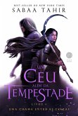 Um céu além da tempestade (Vol. 4 Uma chama entre as cinzas) (eBook, ePUB) Um céu além da tempestade (Vol. 4 Uma chama entre as cinzas) (eBook, ePUB)