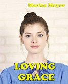 Loving Grace (eBook, ePUB)