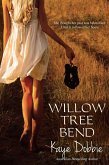 Willow Tree Bend (eBook, ePUB)