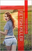Fetish Killer (eBook, ePUB)