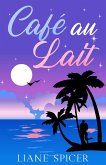 Café au Lait (eBook, ePUB) Café au Lait (eBook, ePUB)
