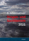 8. Alternativer Drogen- und Suchtbericht 2021 (eBook, PDF)
