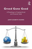 Greed Gone Good (eBook, ePUB)