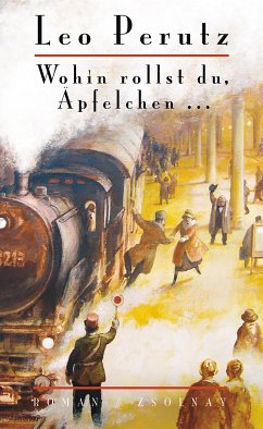 Wohin rollst du, Äpfelchen ... (eBook, ePUB) - Perutz, Leo