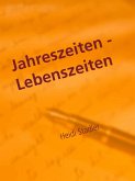 Jahreszeiten - Lebenszeiten (eBook, ePUB)