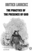 The Practice of the Presence of God. Illustrated (eBook, ePUB)