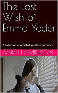 The Last Wish of Emma Yoder (eBook, ePUB) - Amberson, Sarah