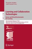 Learning and Collaboration Technologies: Games and Virtual Environments for Learning (eBook, PDF)