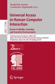 Universal Access in Human-Computer Interaction. Access to Media, Learning and Assistive Environments (eBook, PDF)