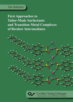 First Approaches to Tailor-Made Surfactants and Transition Metal Complexes of Breslow Intermediates (eBook, PDF)