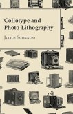 Collotype And Photo-Lithography (eBook, ePUB)