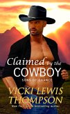 Claimed by the Cowboy (Sons of Chance, #3) (eBook, ePUB)