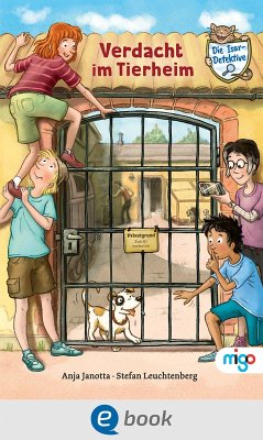 Verdacht im Tierheim / Die Isar-Detektive Bd.2 (eBook, ePUB) - Janotta, Anja