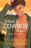 What a Cowboy Wants (Sons of Chance, #1) (eBook, ePUB)